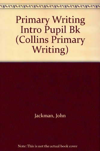 Stock image for Collins Primary Writing (1)  " Introductory Pupil Book: Introductory Book Year 2 for sale by Goldstone Books