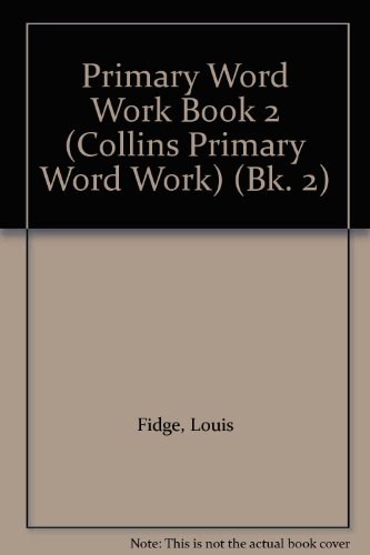 Stock image for Collins Primary Word Work (7)  " Pupil Book 2: Year 4: Bk. 2 for sale by WorldofBooks