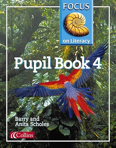 Stock image for Focus on Literacy (29)    Pupil Textbook 4: Pupil Textbook Bk.4 for sale by AwesomeBooks