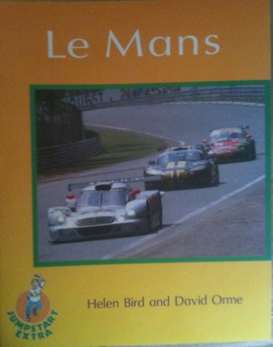 Stock image for Jumpstart Extra  " Le Mans: Stage 3A (Jumpstart Extra S.) for sale by Goldstone Books