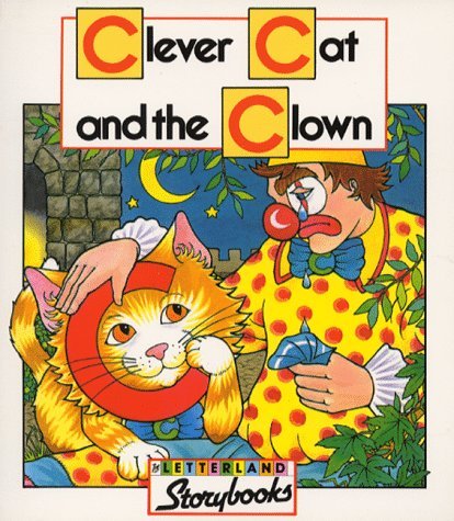 Imagen de archivo de Letterland: Clever Cat and the Clown (Letterland Storybooks) a la venta por ThriftBooks-Dallas
