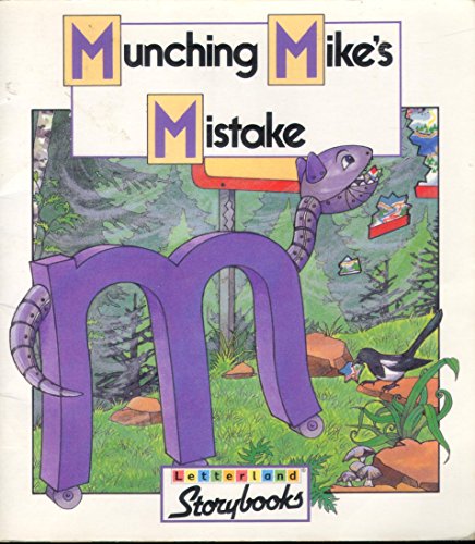 Imagen de archivo de Munching Mike  s Mistake (Letterland Storybooks) a la venta por AwesomeBooks