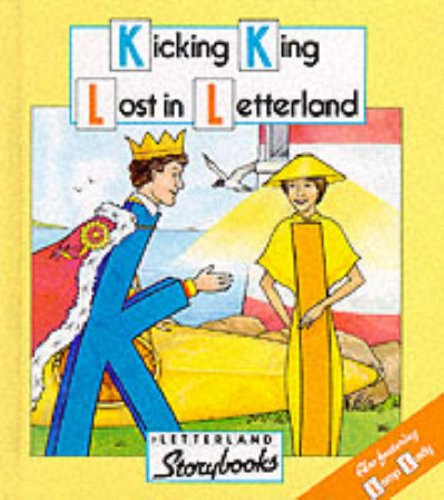 9780003032574: Kicking King Lost in Letterland