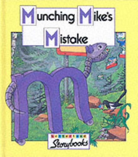 Beispielbild fr Munching Mike  s Mistake (Letterland Storybooks) zum Verkauf von WorldofBooks