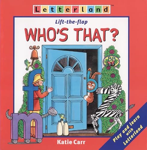 Stock image for Letterland  " Who  s That?: Lift-the-Flap Book (Letterland S.) for sale by WorldofBooks