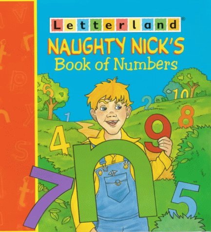 9780003034554: Naughty Nick’s Book of Numbers (Letterland) (Letterland S.)