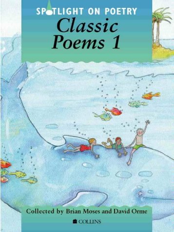 Beispielbild fr Spotlight on Poetry    Classic Poems 1 zum Verkauf von AwesomeBooks