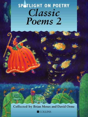 Beispielbild fr Spotlight on Poetry Classic Poems zum Verkauf von MusicMagpie