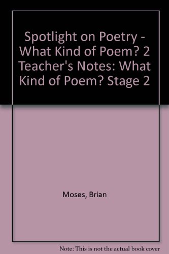 9780003103557: Spotlight on Poetry – What Kind of Poem? 2 Teacher’s Notes