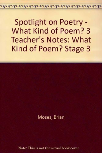9780003103564: Spotlight on Poetry – What Kind of Poem? 3 Teacher’s Notes