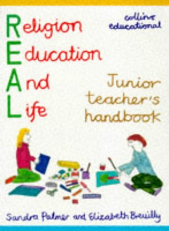Stock image for REAL    Junior Teacher  s Handbook (REAL (religion for education & life)) for sale by AwesomeBooks