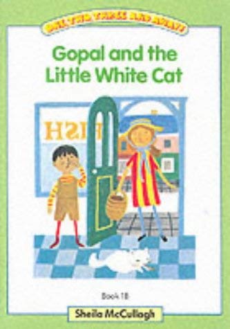 9780003130607: One, Two, Three and Away! – Green Main Book 1B: Gopal and the Little White Cat: Green Bk. 1B (One, two, three & away!)