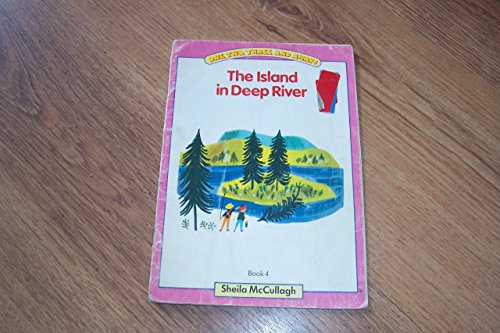 Stock image for The Island in Deep River - Red Book 4 (One, Two, Three and Away!): Red Bk. 4 for sale by WorldofBooks