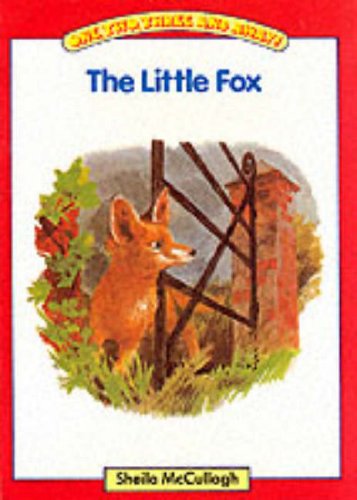 9780003130867: The Little Fox (One, two, three & away!)