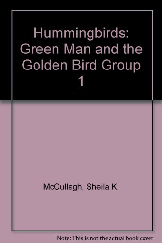 9780003131970: Green Man and the Golden Bird (Group 1) (Hummingbirds)