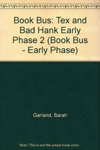 9780003135152: Tex and Bad Hank (Early Phase 2) (Book Bus - Early Phase S.)