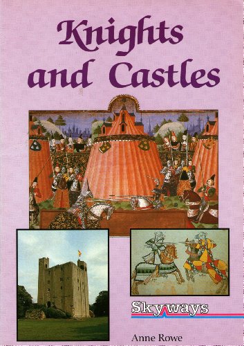Stock image for Knights and Castles (Skyways S.) for sale by WeBuyBooks