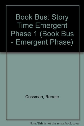 Imagen de archivo de Book Bus: Story Time Emergent Phase 1 (Book Bus - Emergent Phase S.) a la venta por Harry Righton