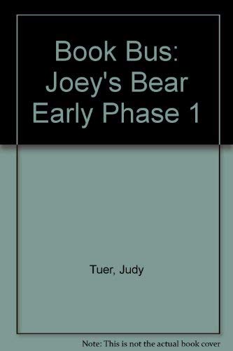 Beispielbild fr Book Bus: Joey's Bear Early Phase 1 zum Verkauf von AwesomeBooks