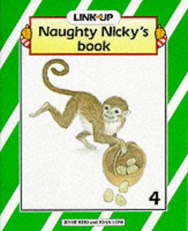 Stock image for Link-Up  " Main Book 4: Naughty Nicky's Book for sale by WorldofBooks
