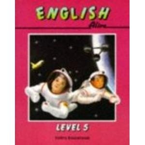 9780003143348: English Alive – Level 5 Pupil Book