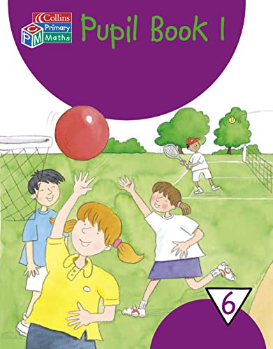 Beispielbild fr Collins Primary Maths  " Year 6 Pupil Book 1: Bk. 1 zum Verkauf von WorldofBooks