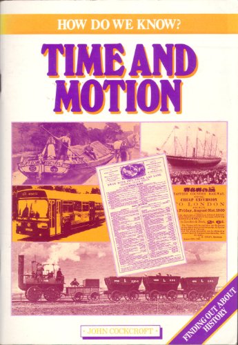 Stock image for Time and Motion ( How Do We Know Series " for sale by Oopalba Books