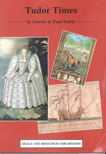 9780003154801: Skills and Resources for History – Tudor Times