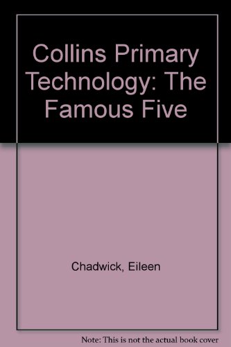 Stock image for Collins Primary Technology: The Famous Five for sale by AwesomeBooks