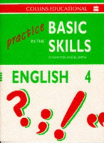 Imagen de archivo de Practice in the Basic Skills: Book 4 (Practice in the Basic Skills - English) a la venta por GF Books, Inc.