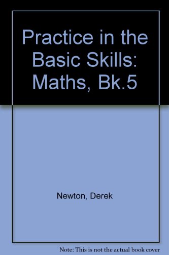 Stock image for Practice in the Basic Skills - Mathematics: Book 5 (Practice in the Basic Skills - Mathematics) for sale by ThriftBooks-Dallas