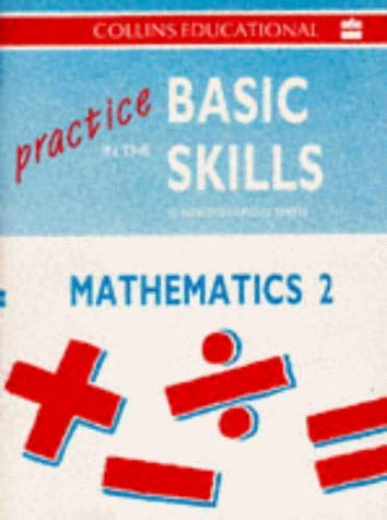 Stock image for Practice in the Basic Skills (7)    Maths Book 2: Maths Bk.2 for sale by AwesomeBooks