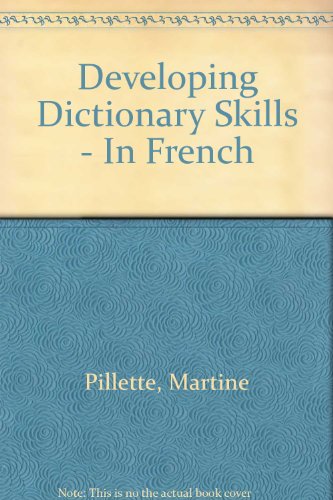 Stock image for Developing Dictionary Skills  " In French for sale by WorldofBooks