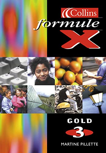 Stock image for Student Book 3 Gold (Formule X) for sale by Goldstone Books