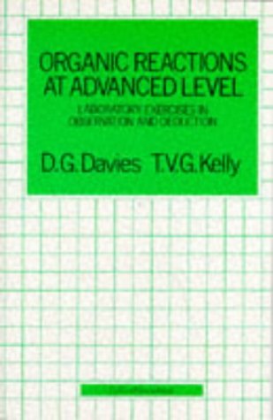 Organic Reactions at Advanced Level (9780003222296) by [???]