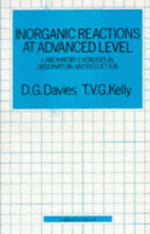 Beispielbild fr Inorganic Reactions at Advanced Level zum Verkauf von WorldofBooks