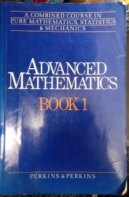 9780003222692: Advanced Mathematics 1: Bk.1