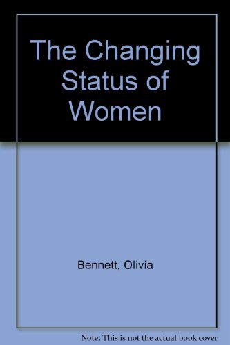 9780003223071: The Changing Status of Women