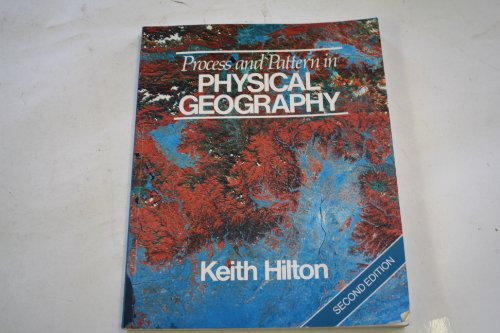 9780003223095: Process and Pattern in Physical Geography
