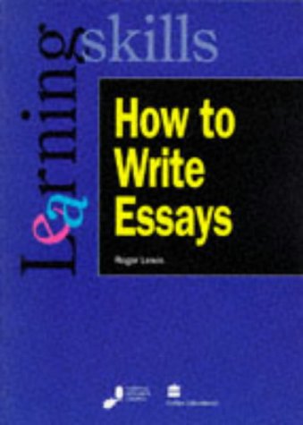 Beispielbild fr How to Write Essays (Learning skills series) zum Verkauf von Reuseabook