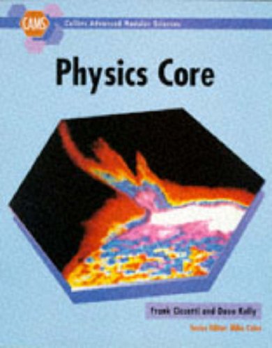 Stock image for Physics Core (Collins Advanced Modular Sciences) for sale by WorldofBooks