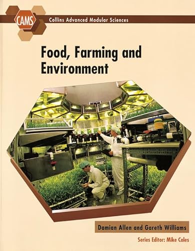 Stock image for Collins Advanced Modular Sciences " Food, Farming and The Environment for sale by WorldofBooks