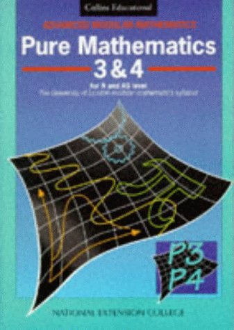 9780003223965: Pure Mathematics 3 & 4 (Advanced Modular Mathematics) (v. 3 & 4)