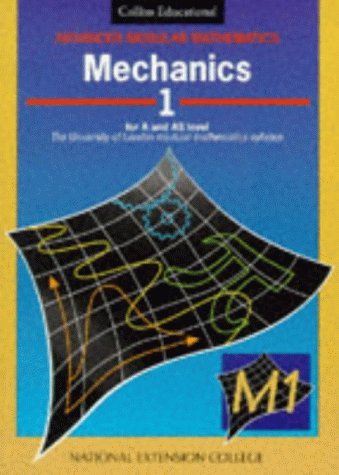 Imagen de archivo de Advanced Modular Mathematics  " Mechanics 1: v. 1 (Advanced Modular Mathematics S.) a la venta por WorldofBooks