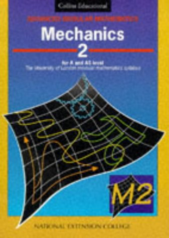 Beispielbild fr Advanced Modular Mathematics    Mechanics 2: v. 2 (Advanced Modular Mathematics S.) zum Verkauf von AwesomeBooks