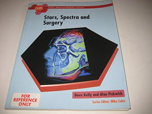 Stock image for Collins Advanced Modular Sciences " Stars, Spectra and Surgery for sale by WorldofBooks