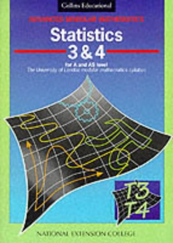 9780003224160: Advanced Modular Mathematics – Statistics 3–4: v.3