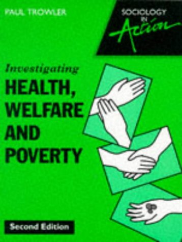 9780003224375: Sociology in Action – Investigating Health, Welfare and Poverty