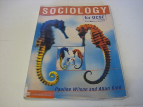 Sociology for Gcse (9780003224443) by Pauline Wilson; Alan Kidd