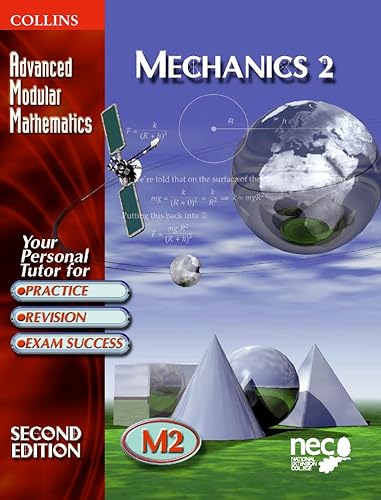 Stock image for Advanced Modular Mathematics  " Mechanics 2: v.2 (Advanced Modular Mathematics S.) for sale by WorldofBooks